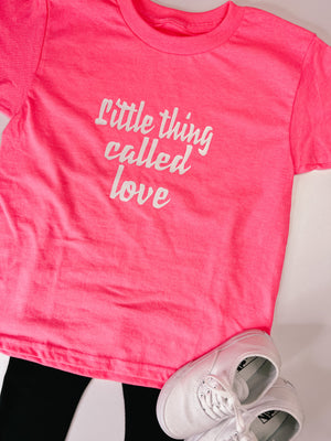 Little Thing Called Love Tee