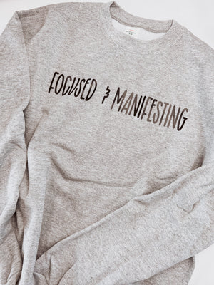 Focused & Manifesting