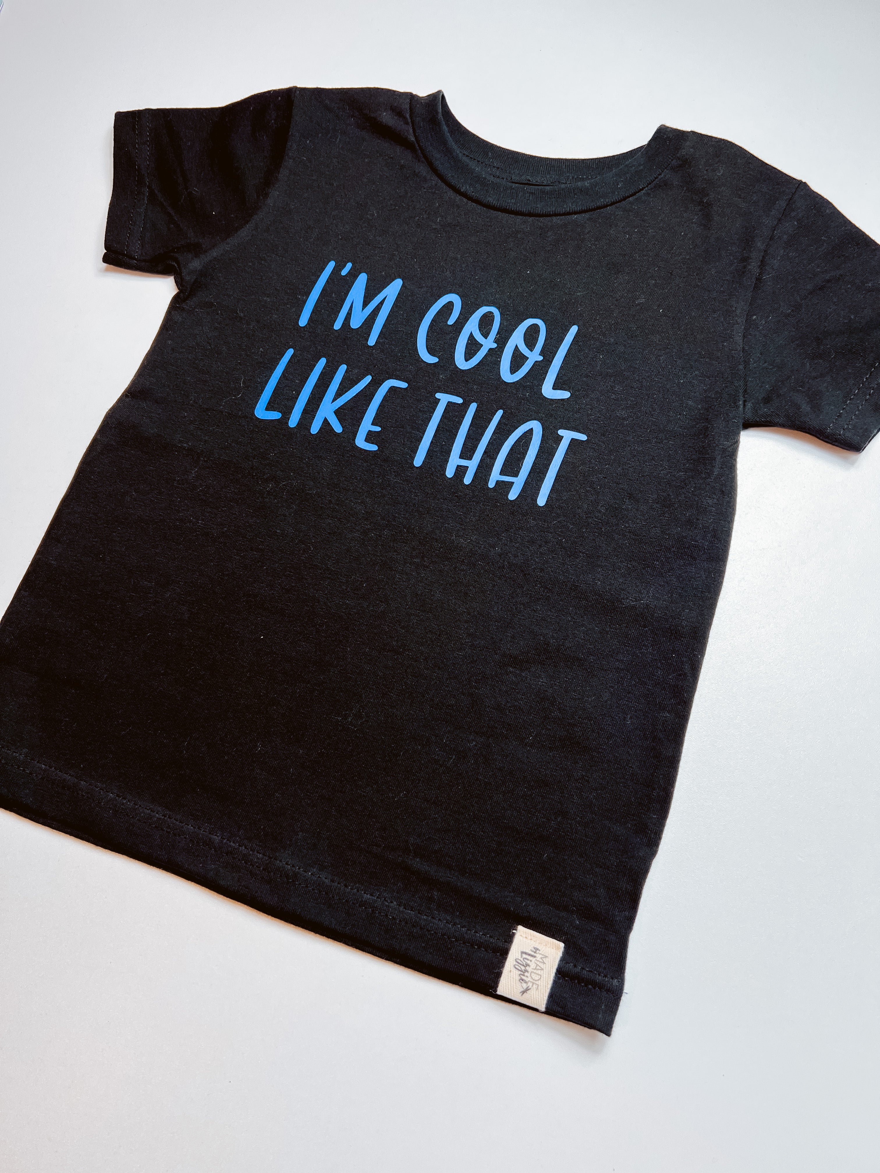 I’m Cool Like That Tee